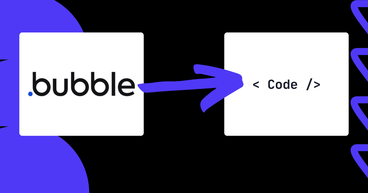 Bubble to custom code migration